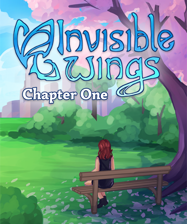Invisible Wings: Chapter One